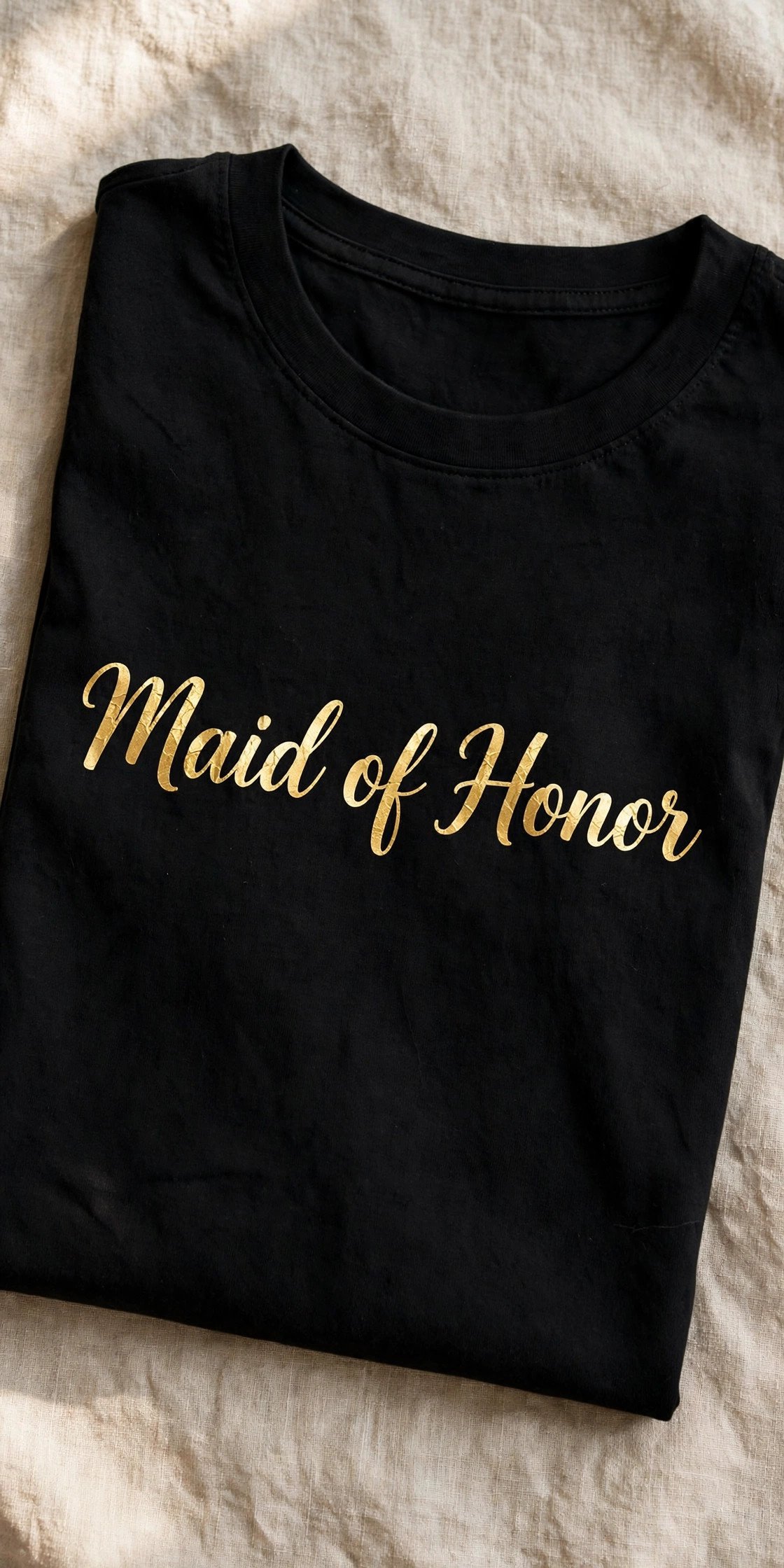 Black shirt with gold foil Maid of Honor text