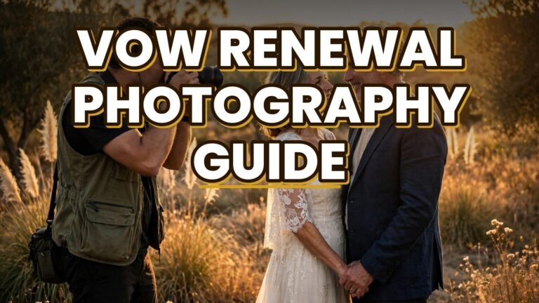 Vow Renewal Photography Guide (2027)